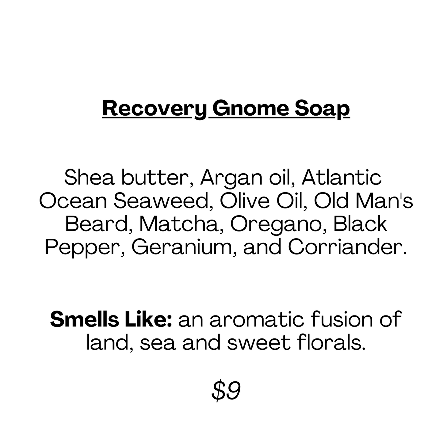 Recovery Gnome Soap