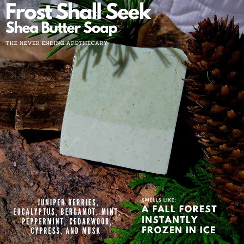 Frost Shall Seek Soap